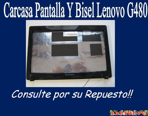 Carcasa Pantalla Y Bisel Lenovo G480