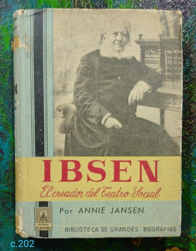 Annie Jansen / Ibsen El Creador Del Teatro Social