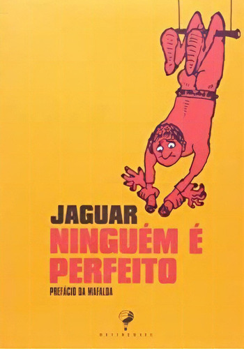 Ninguém É Perfeito, De Vários Autores. Editora Nova Fronteira Em Português