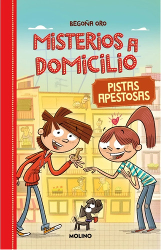 Misterios A Domicilio 1 - Pistas Apestosas - Begoña Oro