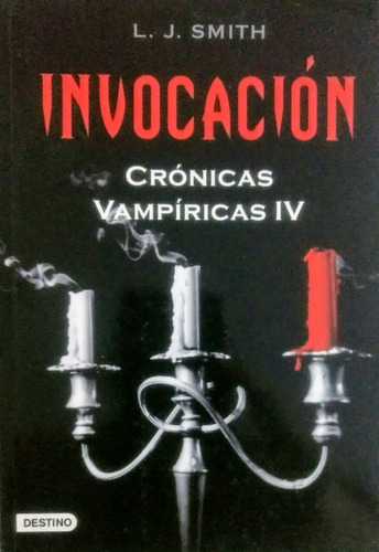 Invocacion (cronicas Vampiricas Iv)