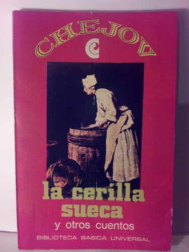 La Cerilla Sueca Y Otros Cuentos - Chéjov / Centro Editor