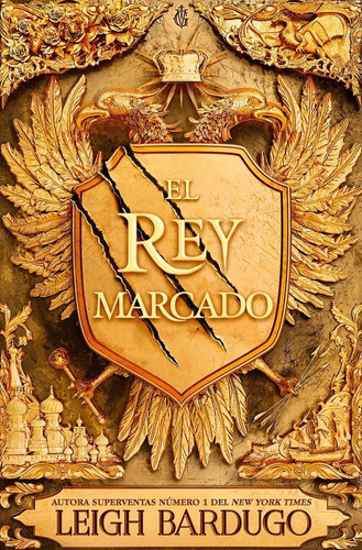 El Rey Marcado - Leigh Bardugo