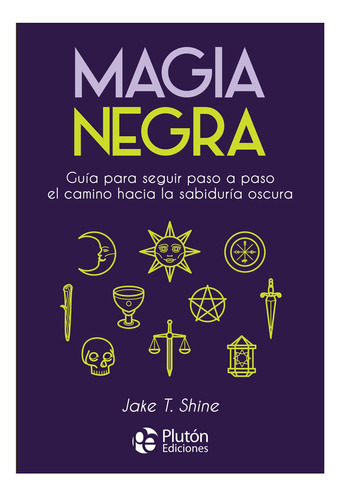 Libro: Magia Negra / Jake T. Shine