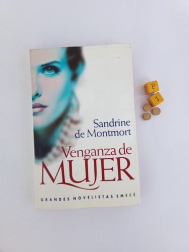 Venganza De Mujer Sandrine De Montmort