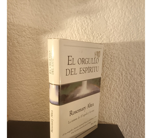 El Orgullo Del Espiritu - Rosemary Altea