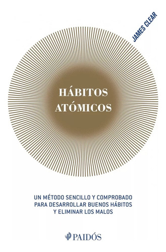 Hábitos Atómicos ( Libro Nuevo Y Original )