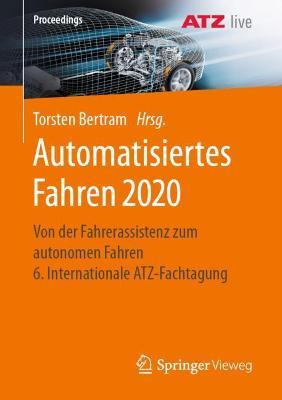 Libro Automatisiertes Fahren 2020 : Von Der Fahrerassiste...