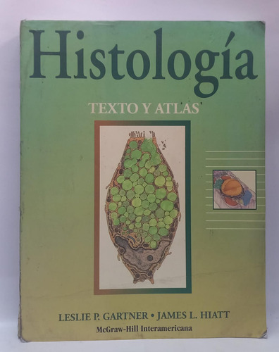 Libro Histologia Texto Y Atlas  - Gartner