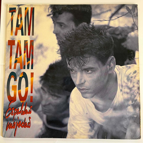 Tam Tam Go! - Espaldas Mojadas 1990