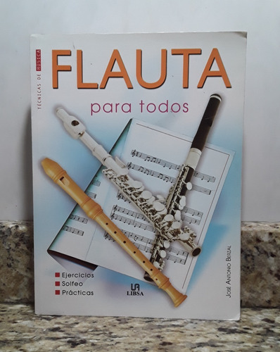 Libro Flauta Para Todos - Jose Berzal *