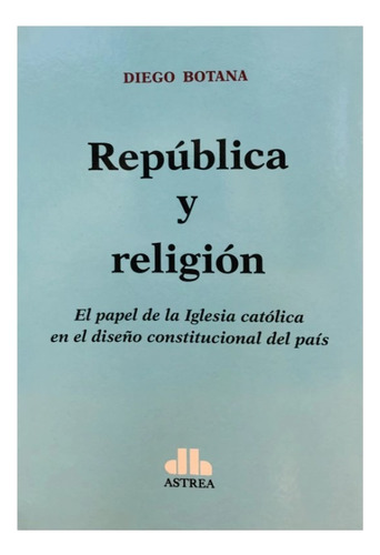 República Y Religión - Botana