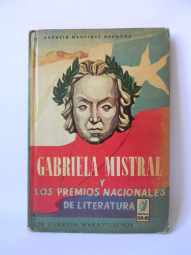 Gabriela Mistral Premios Nacionales Neruda Ed Rapa-nui 1950