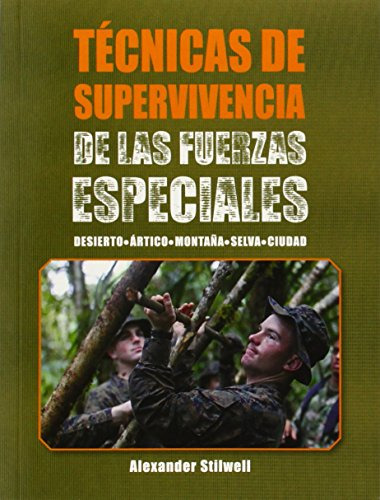 Libro Técnicas De Supervivencia De Las Fuerzas Especiales Co