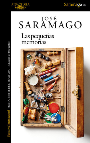 Libro Las Pequeãas Memorias - Saramago, Jose