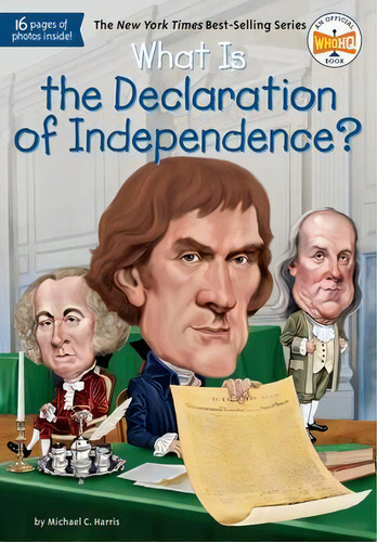 What Is The Declaration Of Independence?, De Jerry Hoare. Whohq, Vol. 1. Editorial Penguin Putnam Inc, Tapa Blanda En Inglés