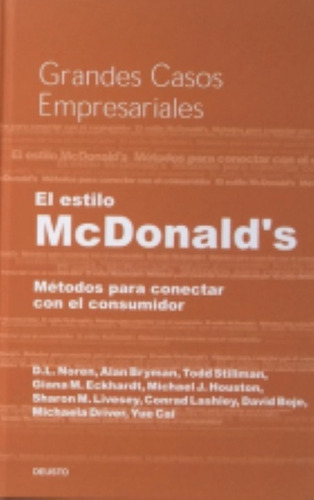 Grandes Casos Empresariales, El Estilo Macdonal´s, Alan Brym