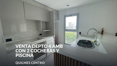 Venta Depto 4 Amb  2 Coch Quilmes Centro Pileta 