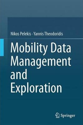 Libro Mobility Data Management And Exploration - Nikos Pe...