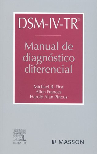 Libro Dsm-iv-tr. Manual De Diagnóstico Diferencial De M.b. F