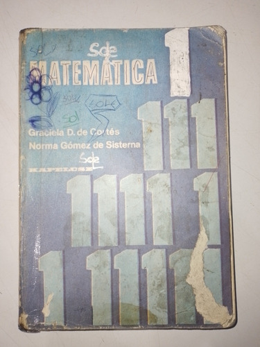 Matemática 1 Kapelusz - Cortés - Sisterna