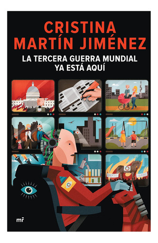 Libro: La Tercera Guerra Mundial Ya Está Aquí (spanish Editi