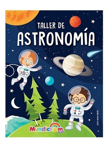 Libro Infantil Taller De Astronomia