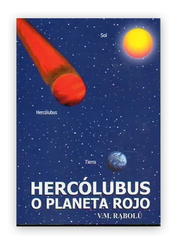 Hercólubus O Planeta Rojo