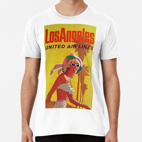 Remera Cartel De Viajes Aéreos Vintage De Los Ángeles Arte D