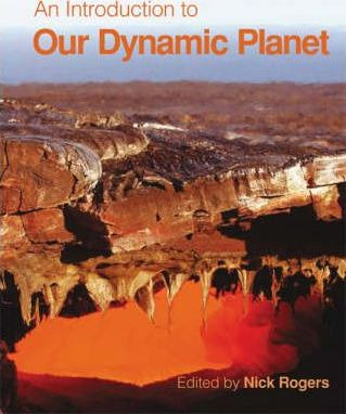 An Introduction To Our Dynamic Planet - Nick Rogers