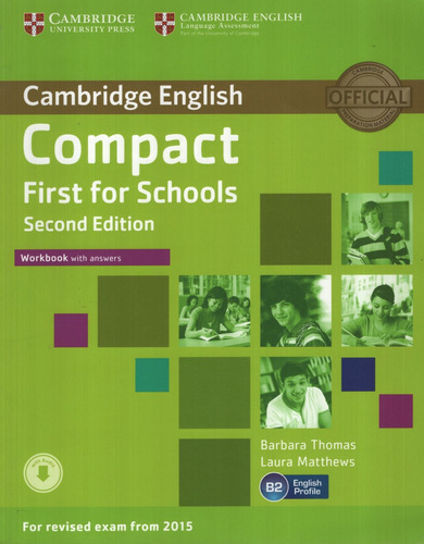 Compact First For Schools (2nd.edition) - Workbook With Answ