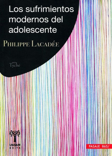 Sufrimientos Modernos Del Adolescente - Philippe Lacadee