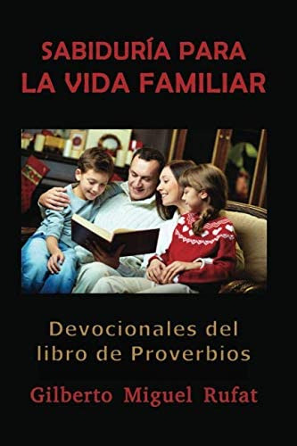 Libro: Sabiduría Para La Vida Familiar: Devocionales Del Lib