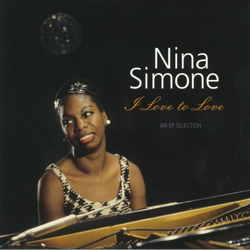 Nina Simone Me encanta amar: una selección de EP Lp Vinil Lacrado