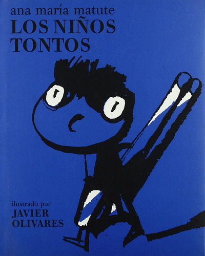 Libro: Los Niños Tontos (libros Niños) (spanish Edition