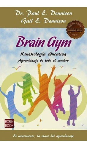 Libro - Brain Gym (masters) - Kinesiologia Educativa