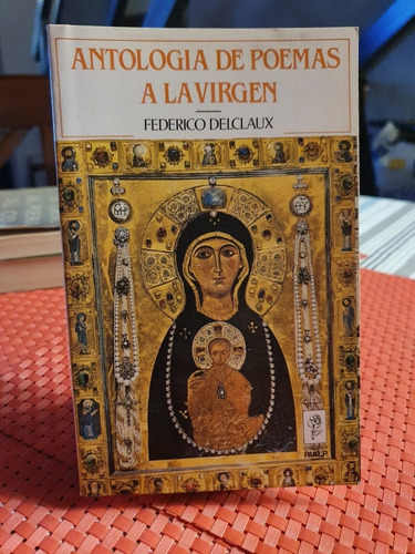 Antología De Poemas A La Virgen