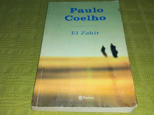 El Zahir - Paulo Coelho - Planeta