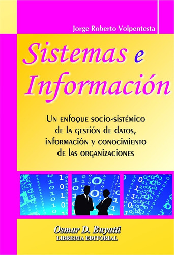 Libro Sistemas E Información Jorge R. Volpentesta