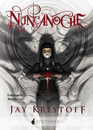 Nuncanoche (1) De Jay Kristoff