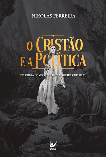 Libro Cristao E A Politica O De Ferreira Nikolas Vida Edito