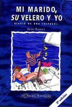 Comprar Mi Marido , Su Velero Y Yo, De Lleonart Anna. Editorial Juventud Editorial, Tapa Blanda En Español, 1900