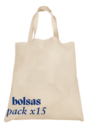 15 Bolsas Tote Bag Lienzo 35x40 Tela Lisa Mayorista Estampar