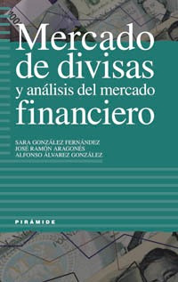 Libro Mercado De Divisas Y Análisis Del Mercado Financiero