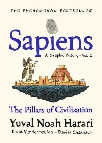 Sapiens, A Graphic History, De Yuval Noah Harari., Vol. 2. Editorial Penguin, Tapa Dura, Edición Primera En Inglés, 2020