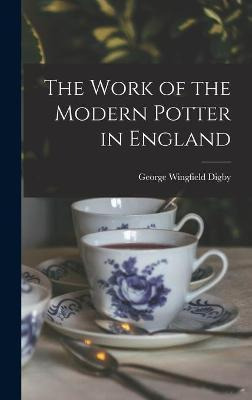 Libro The Work Of The Modern Potter In England - George W...