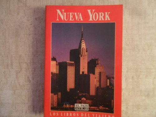 Nueva York Los Libros Del Viajero El País Aguilar