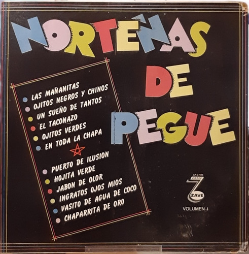 Disco Lp Los Reyneros Norteñas De Pegue #6363