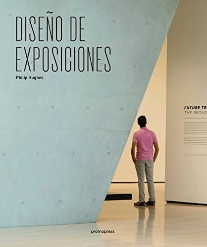 Dise/o De Exposiciones 2 Ed - Aavv - Promopress - #d