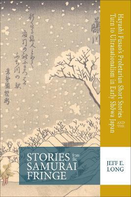 Libro Stories From The Samurai Fringe : Hayashi Fusao's P...